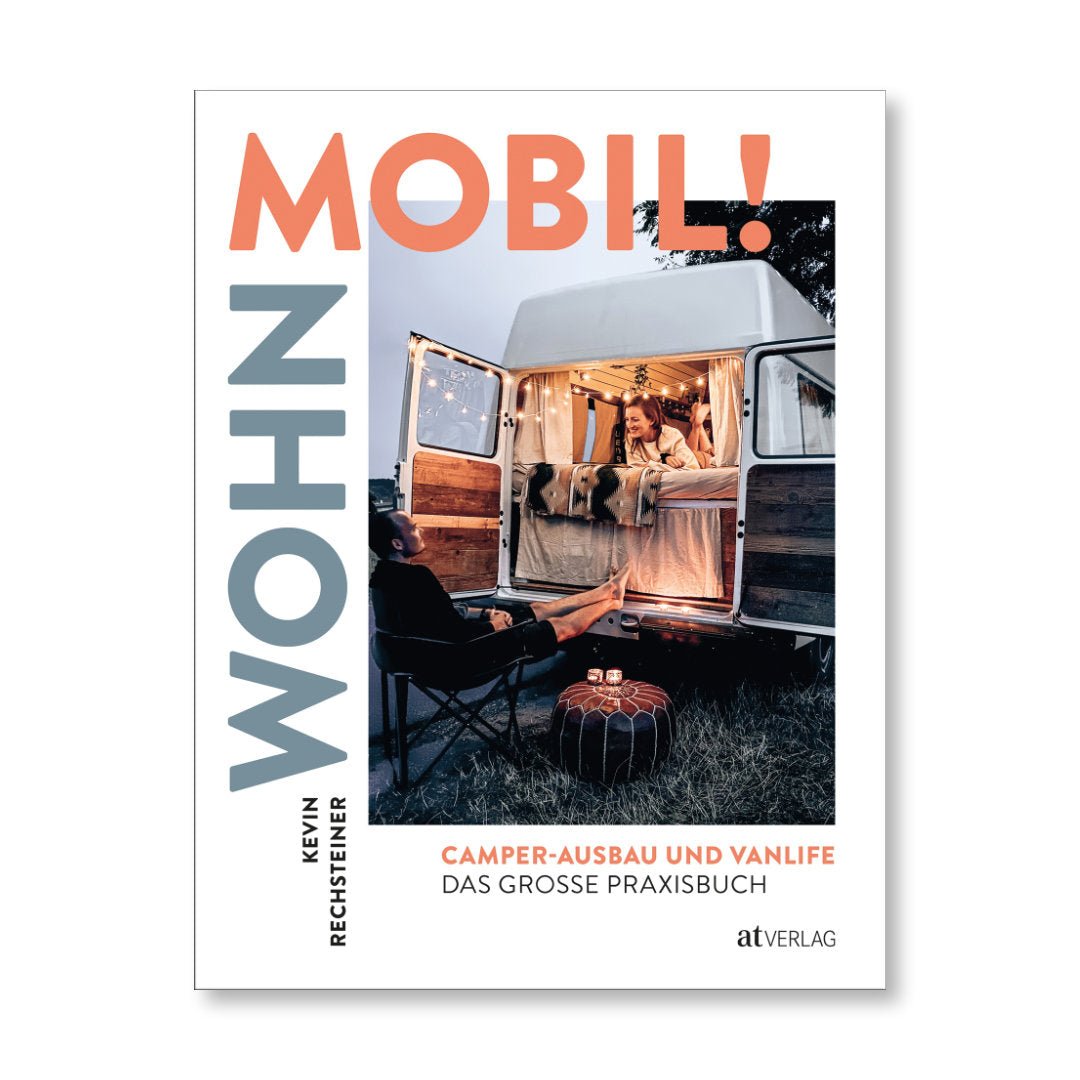 at Verlag – Buch WOHN MOBIL! Camper-Ausbau und Vanlife – Das grosse Praxisbuch - WILDHOOD store