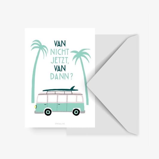 Typealive – Postkarte VAN DANN? mit Van - WILDHOOD store