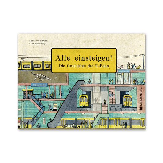 Gerstenberg – Buch ALLE EINSTEIGEN – Die Geschichte der U-Bahn - WILDHOOD store