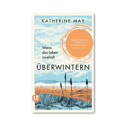 Insel Verlag – Buch ÜBERWINTERN / WINTERING von Katherine May - WILDHOOD store