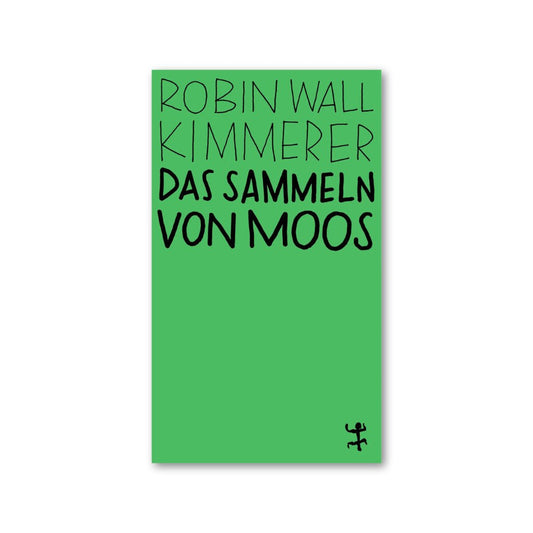 Matthes & Seitz – Buch DAS SAMMELN VON MOOS / GATHERING MOSS von Robin Wall Kimmerer - WILDHOOD store