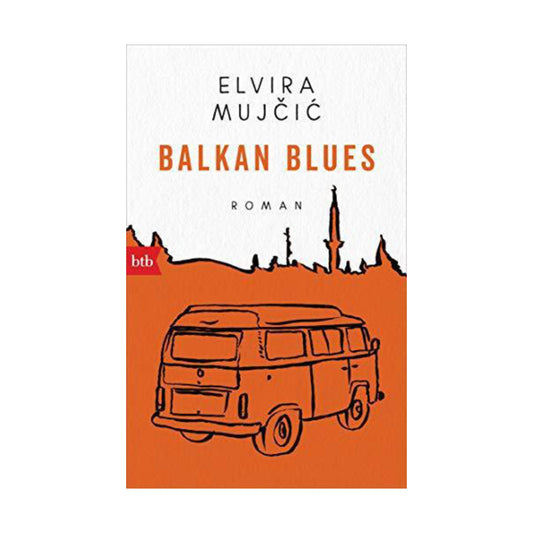 btb Verlag – Buch BALKAN BLUES von Elvira Mujčić - WILDHOOD store
