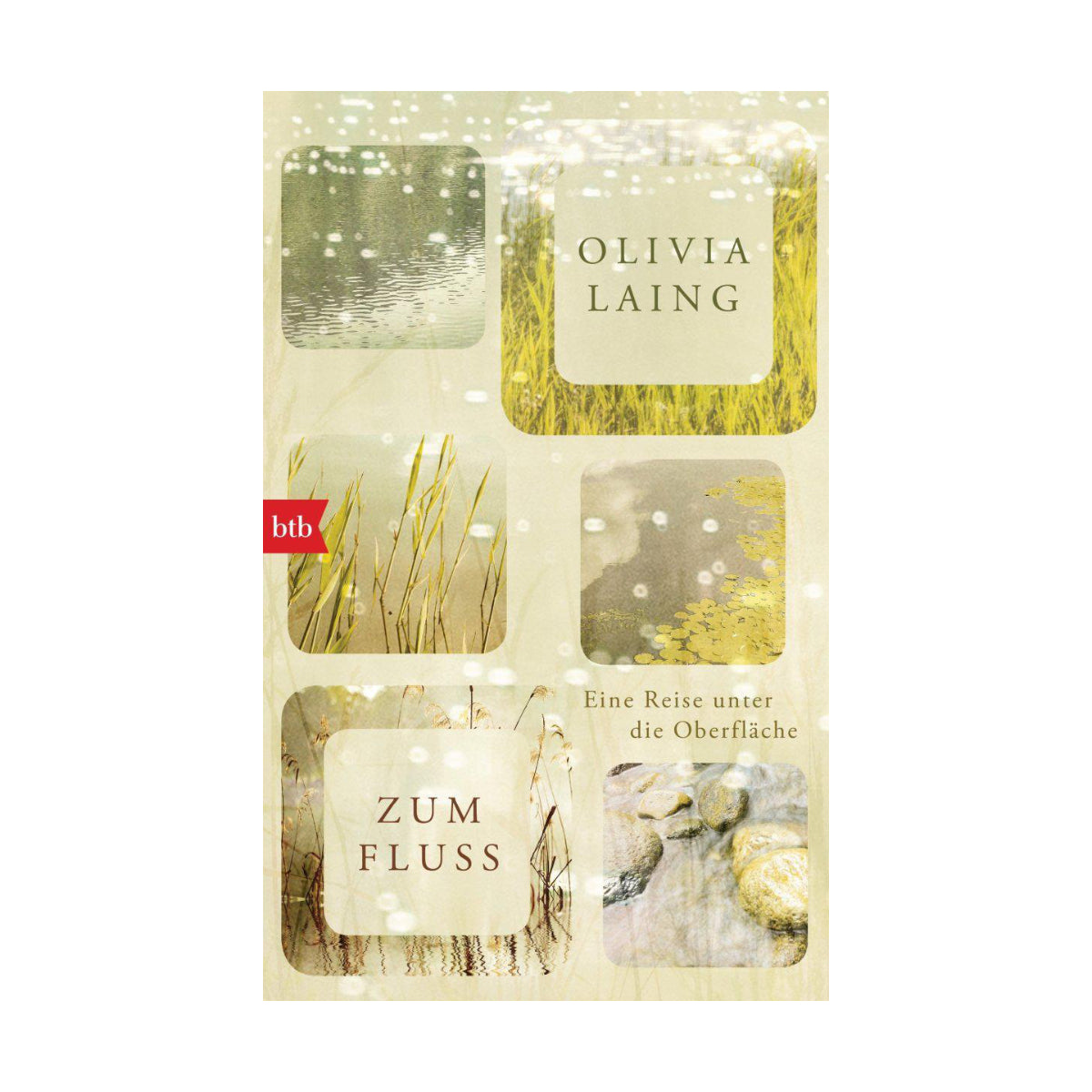 btb Verlag – Buch ZUM FLUSS Eine Reise unter die Oberfläche von Olivia Laing - WILDHOOD store