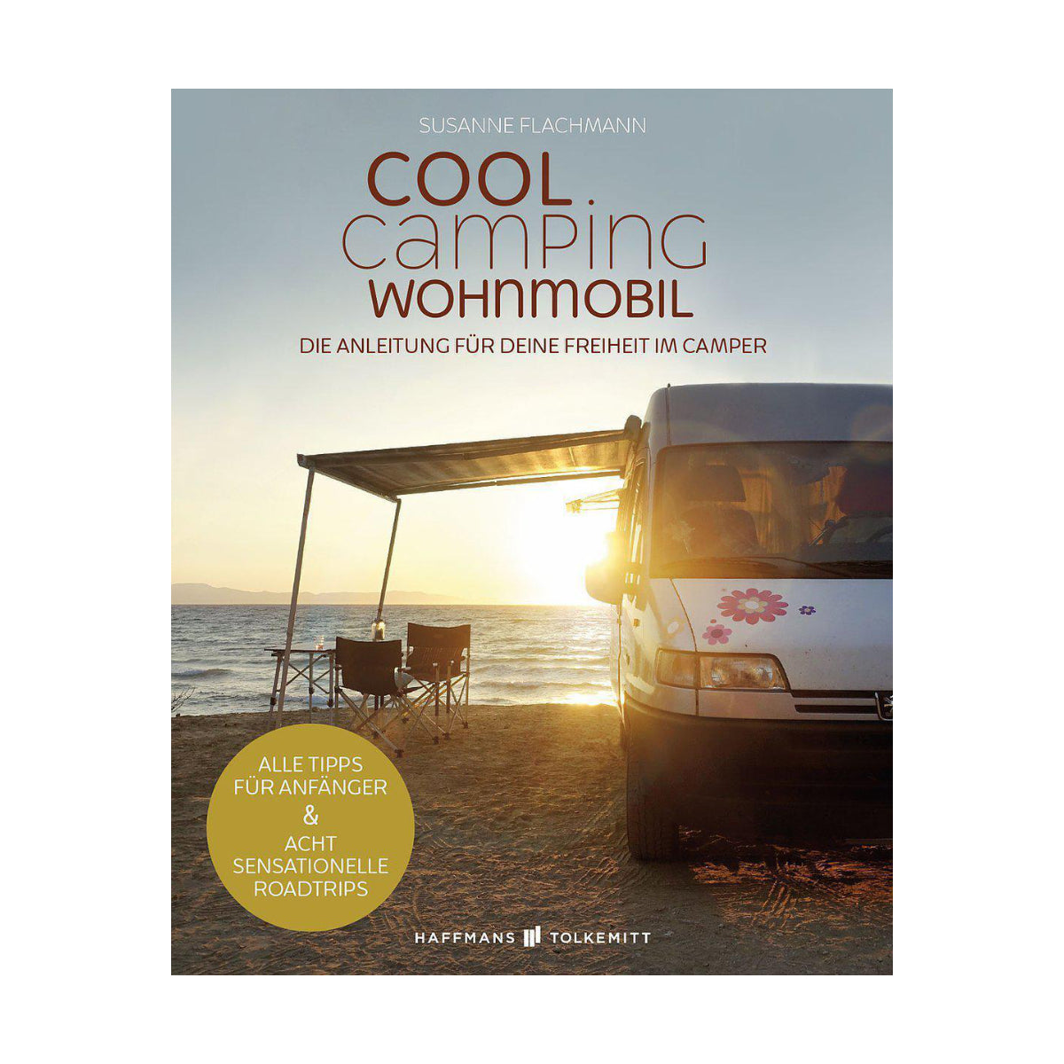 Haffmans & Tolkemitt – COOL CAMPING Reiseführer WOHNMOBIL - WILDHOOD store
