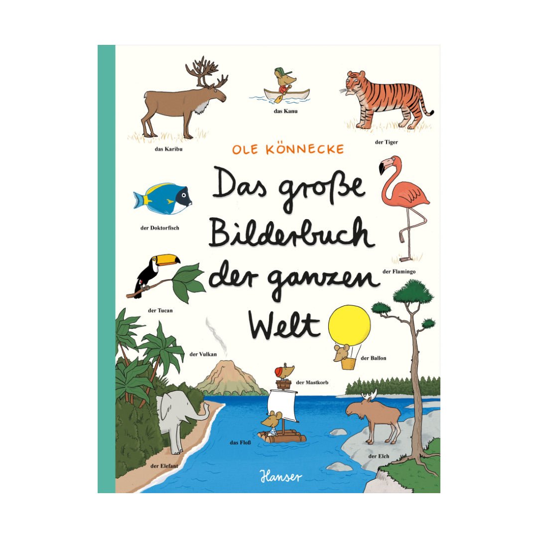 Hanser – Buch DAS GROßE BILDERBUCH DER GANZEN WELT von Ole Könnecke - WILDHOOD store