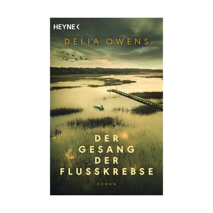 Heyne – Buch DER GESANG DER FLUSSKREBSE von Delia Owens - WILDHOOD store