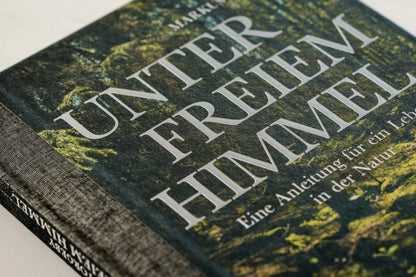 Heyne Verlag – Buch UNTER FREIEM HIMMEL – Anleitung für ein Leben in der Natur - WILDHOOD store