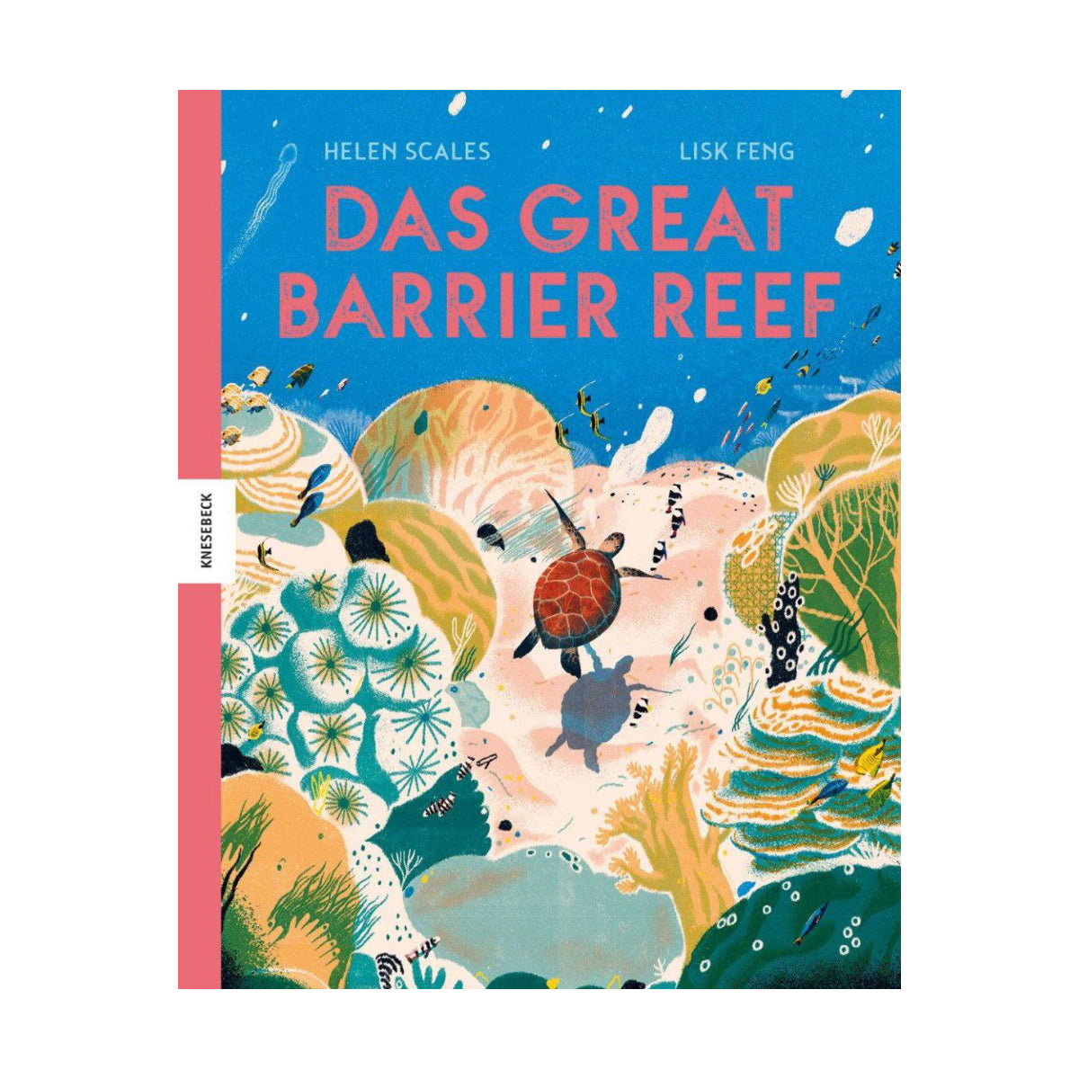 Knesebeck – Buch DAS GREAT BARRIER REEF von Helen Scales und Lisk Feng - WILDHOOD store