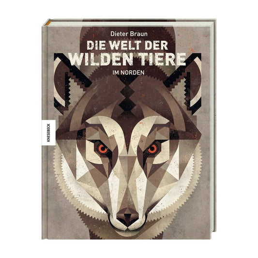 Die Welt der wilden Tiere - Norden - Kinderbuch