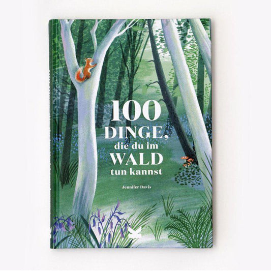 Buch 100 DINGE, DIE DU IM WALD TUN KANNST von Jennifer Davis und Eleanor Taylor