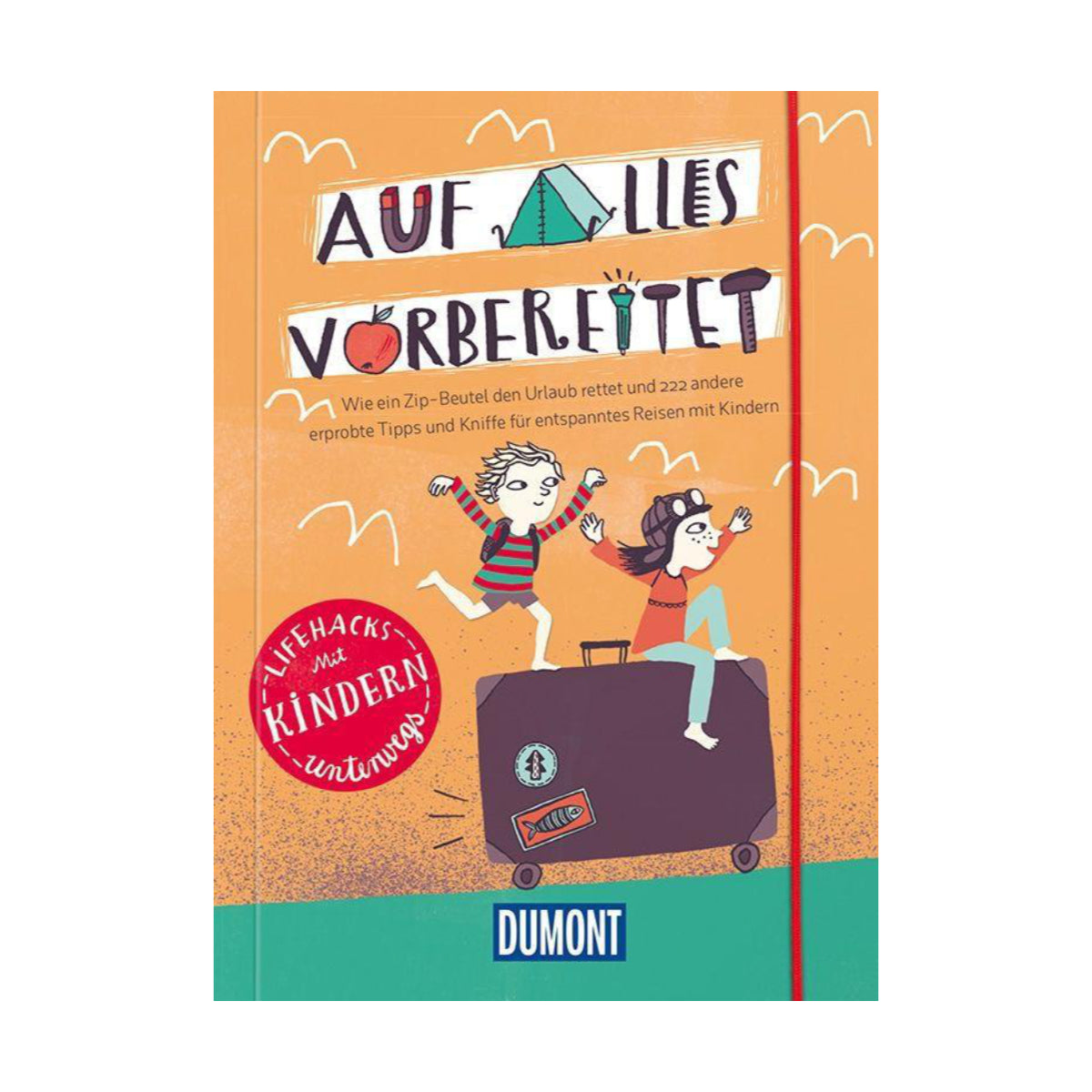 Mairdumont – Buch AUF ALLES VORBEREITET – LIFEHACKS Mit Kindern unterwegs - WILDHOOD store