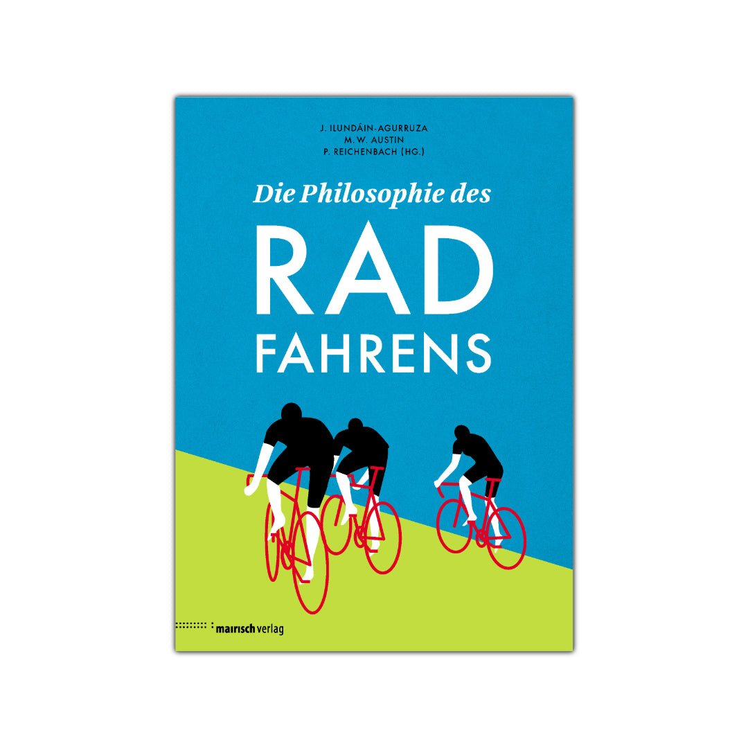 Mairisch Verlag – Buch PHILOSOPHIE DES RADFAHRENS - WILDHOOD store