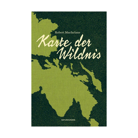 Buch KARTE DER WILDNIS von Robert Macfarlane
