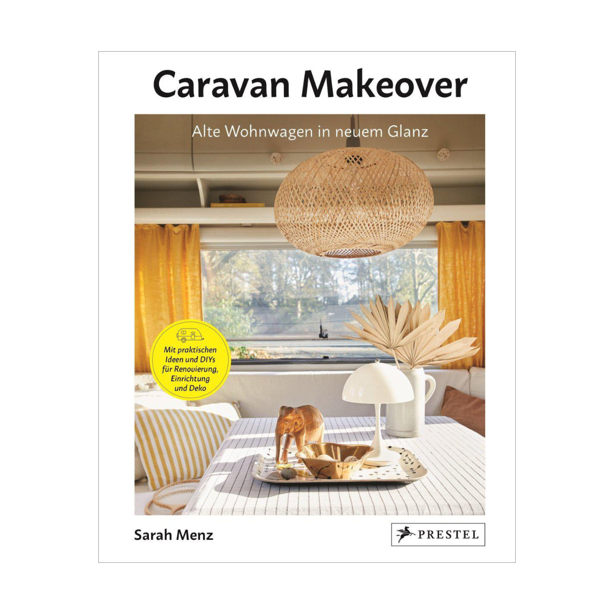 Prestel Verlag – Buch CARAVAN MAKEOVER von Sarah Menz - WILDHOOD store