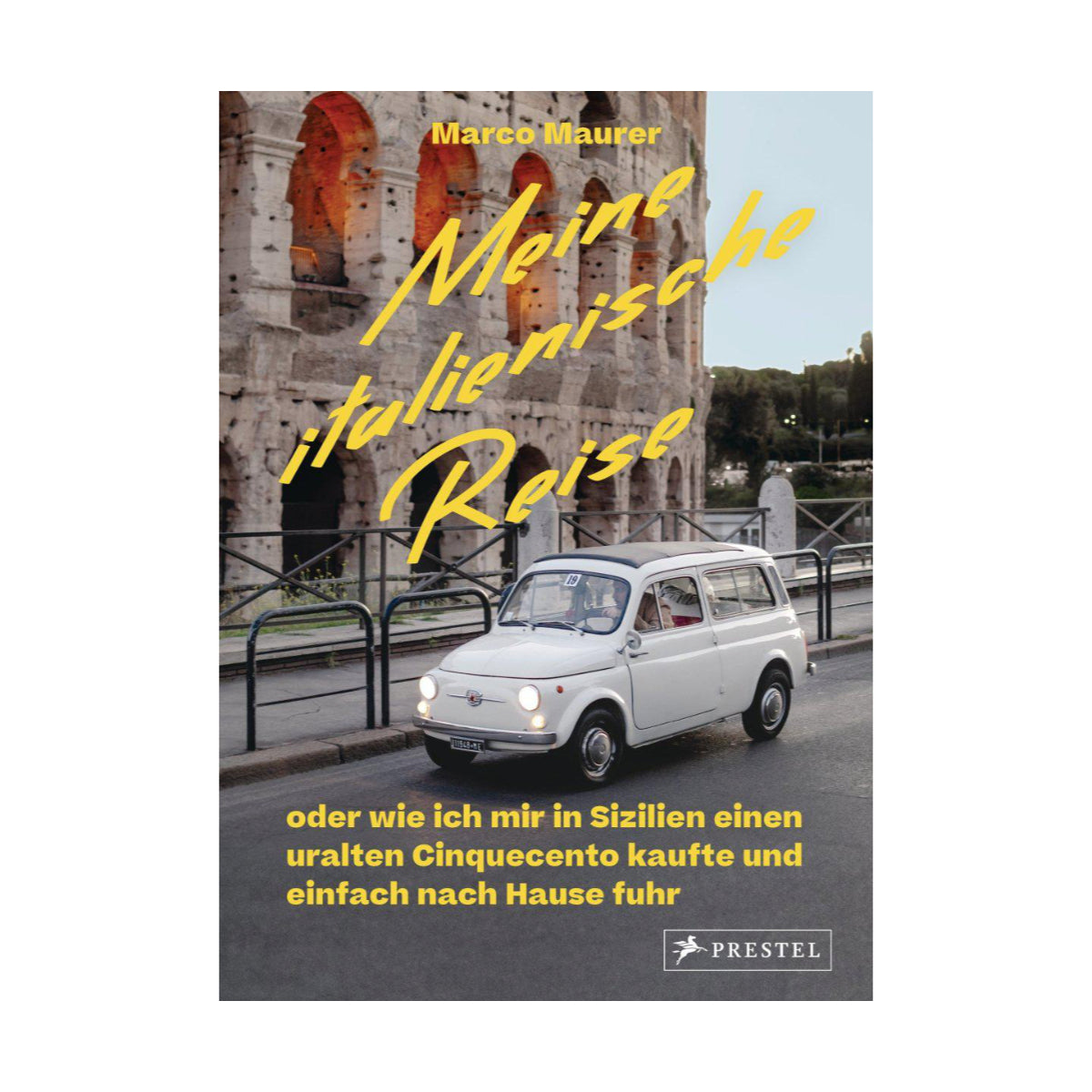 Prestel Verlag – Buch MEINE ITALIENISCHE REISE von Marco Maurer - WILDHOOD store