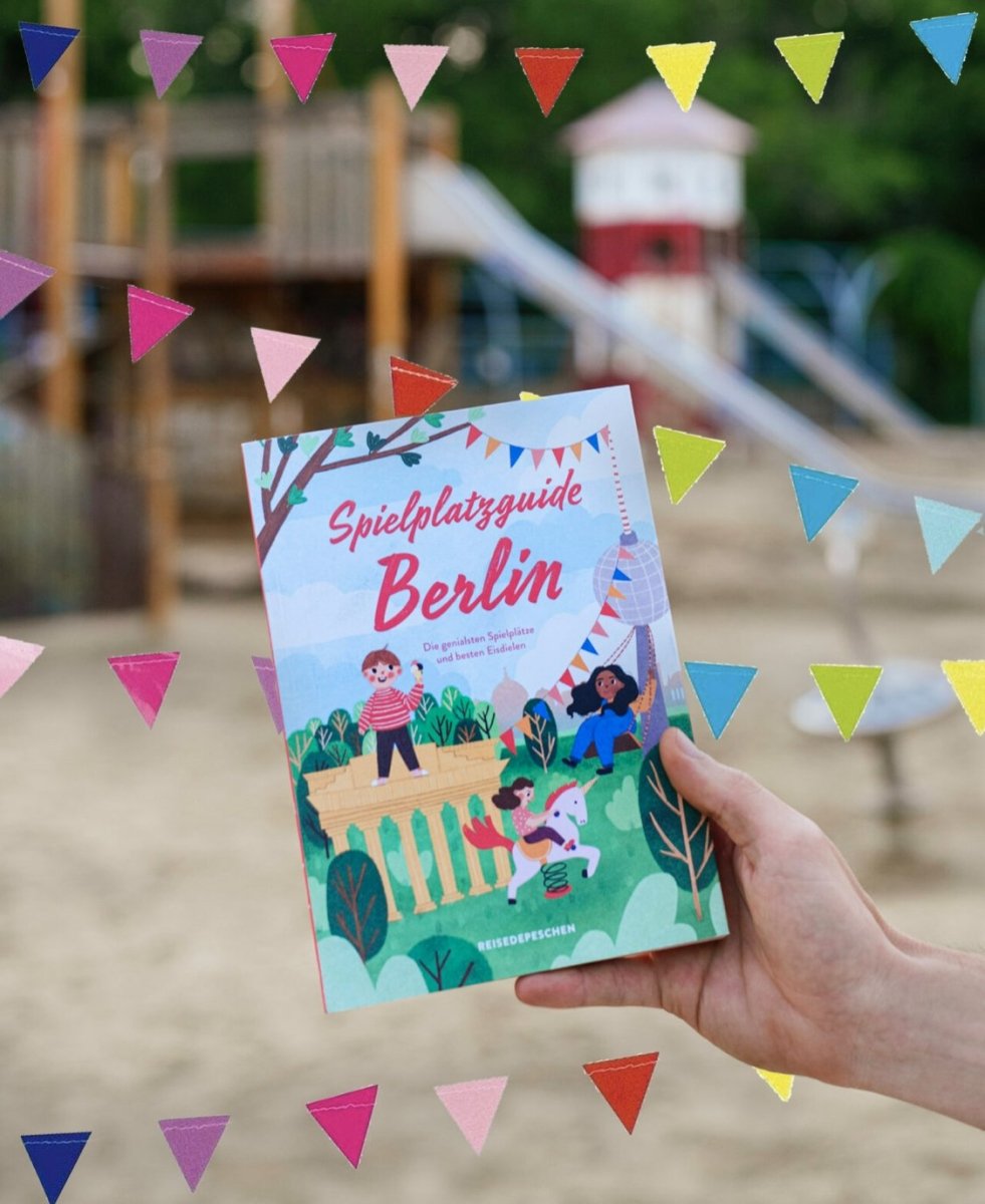 Reisedepeschen – Buch SPIELPLATZGUIDE BERLIN – Ein Reiseführer - WILDHOOD store