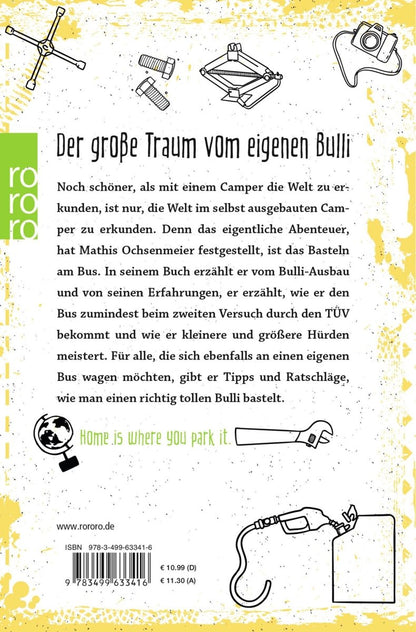 rororo – Buch MEIN BULLI-PROJEKT von Mathis Ochsenmeier - WILDHOOD store
