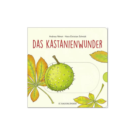 Sauerländer – Buch DAS KASTANIEN-WUNDER von H.-C. Schmidt - WILDHOOD store