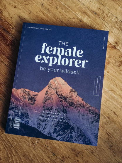 The Female Explorer – Magazin THE FEMALE EXPLORER No.1 – be your wildself - WILDHOOD store