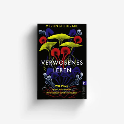 Ullstein Verlag – Buch VERWOBENES LEBEN / ENTANGLED LIFE von Merlin Sheldrake - WILDHOOD store